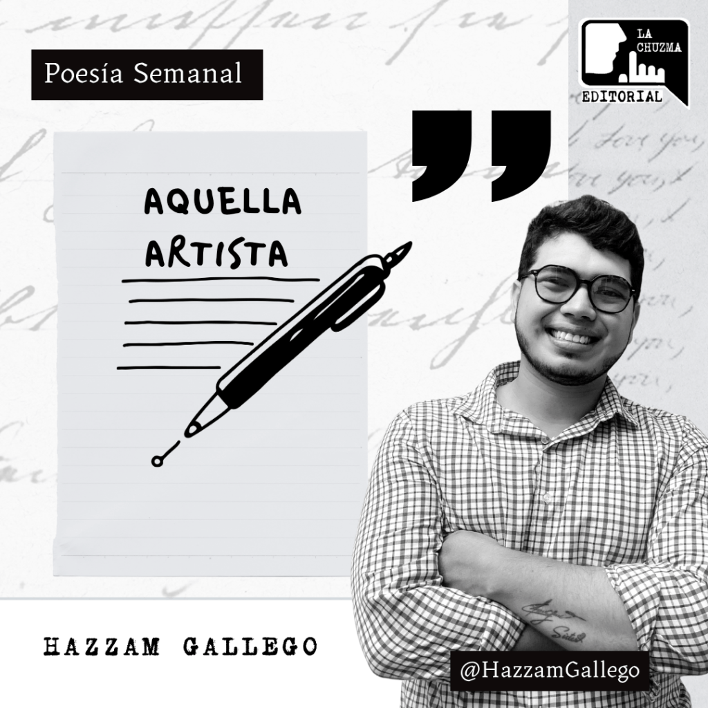 POEMA: AQUELLA ARTISTA