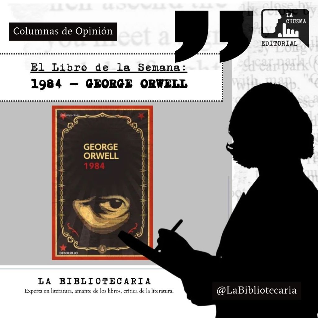 El libro de la semana: 1984 – GEORGE&nbsp;ORWELL