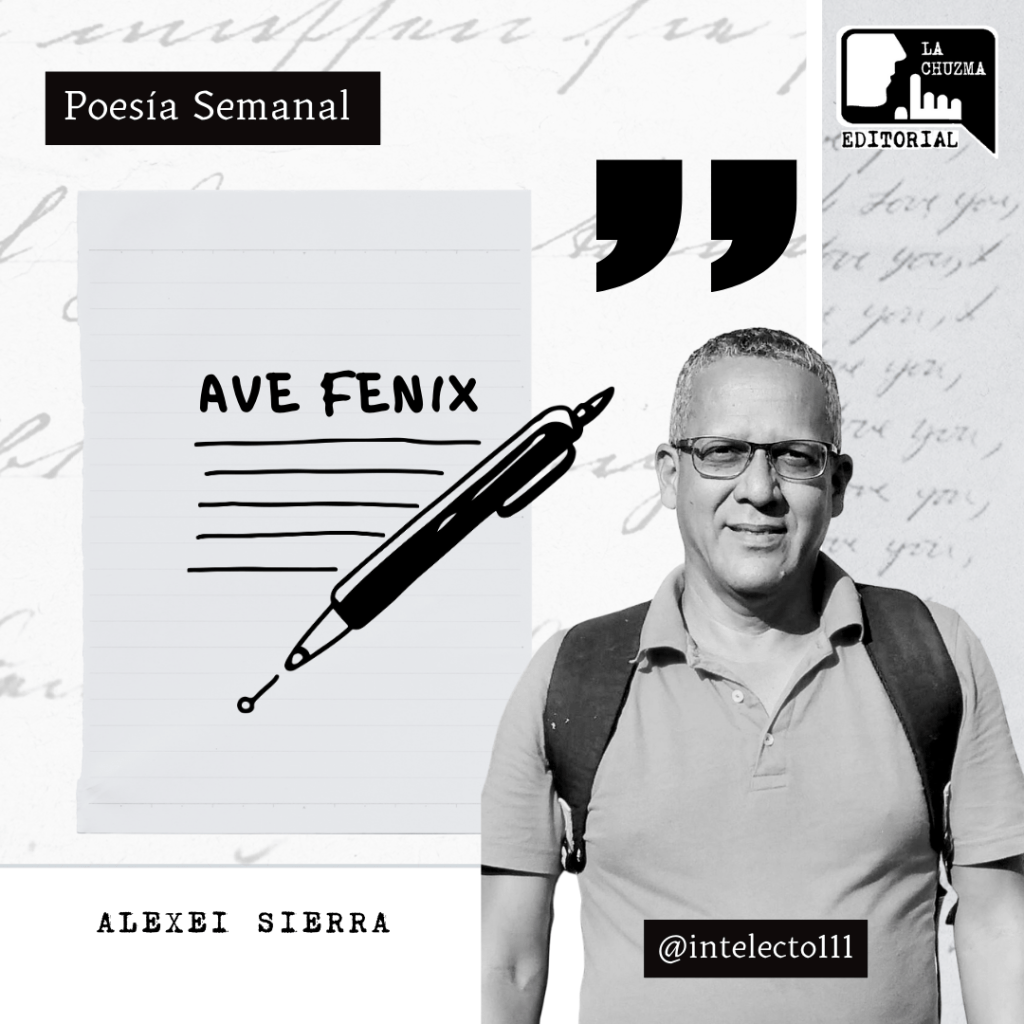 POEMA: AVE FENIX