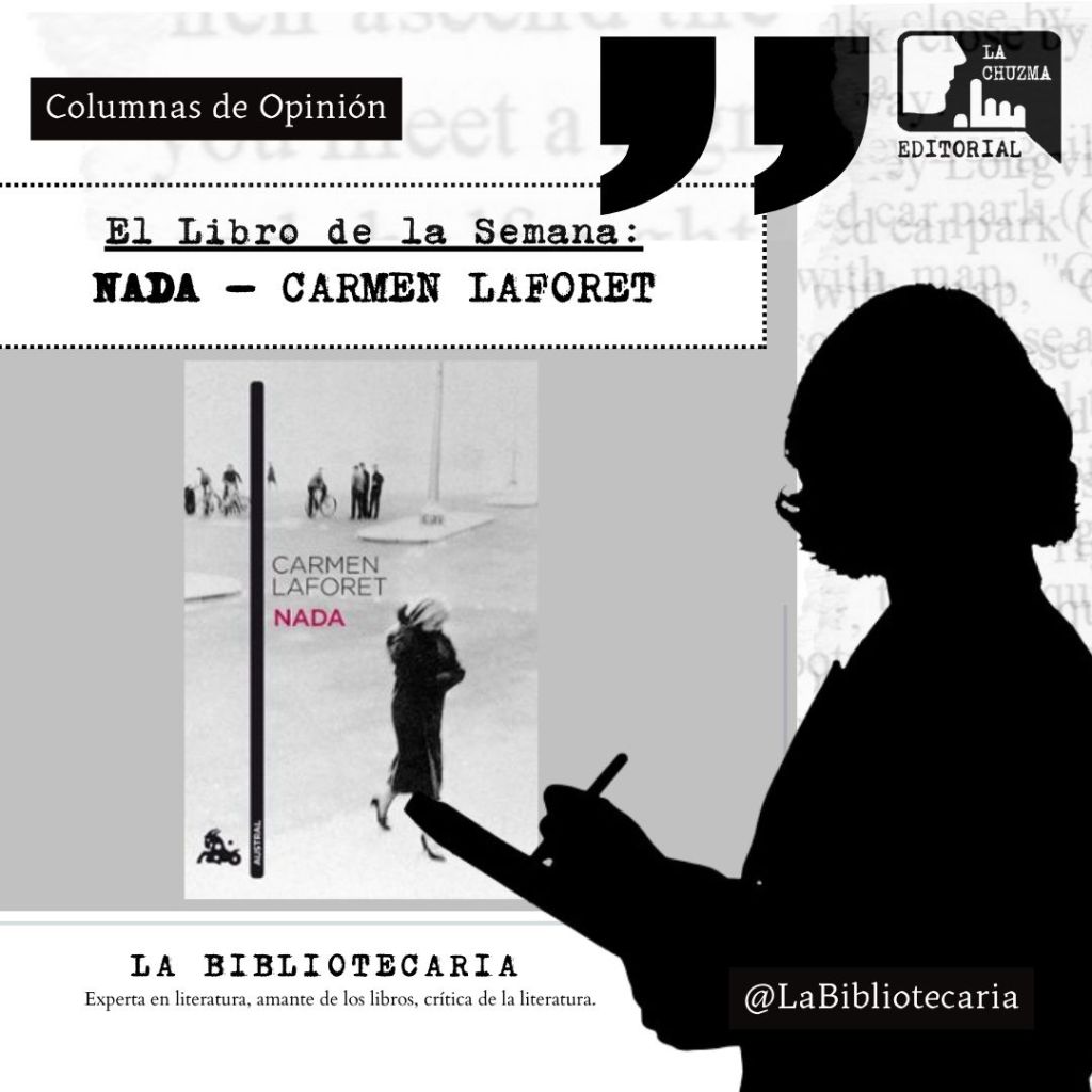 El libro de la semana: NADA – CARMEN&nbsp;LAFORET