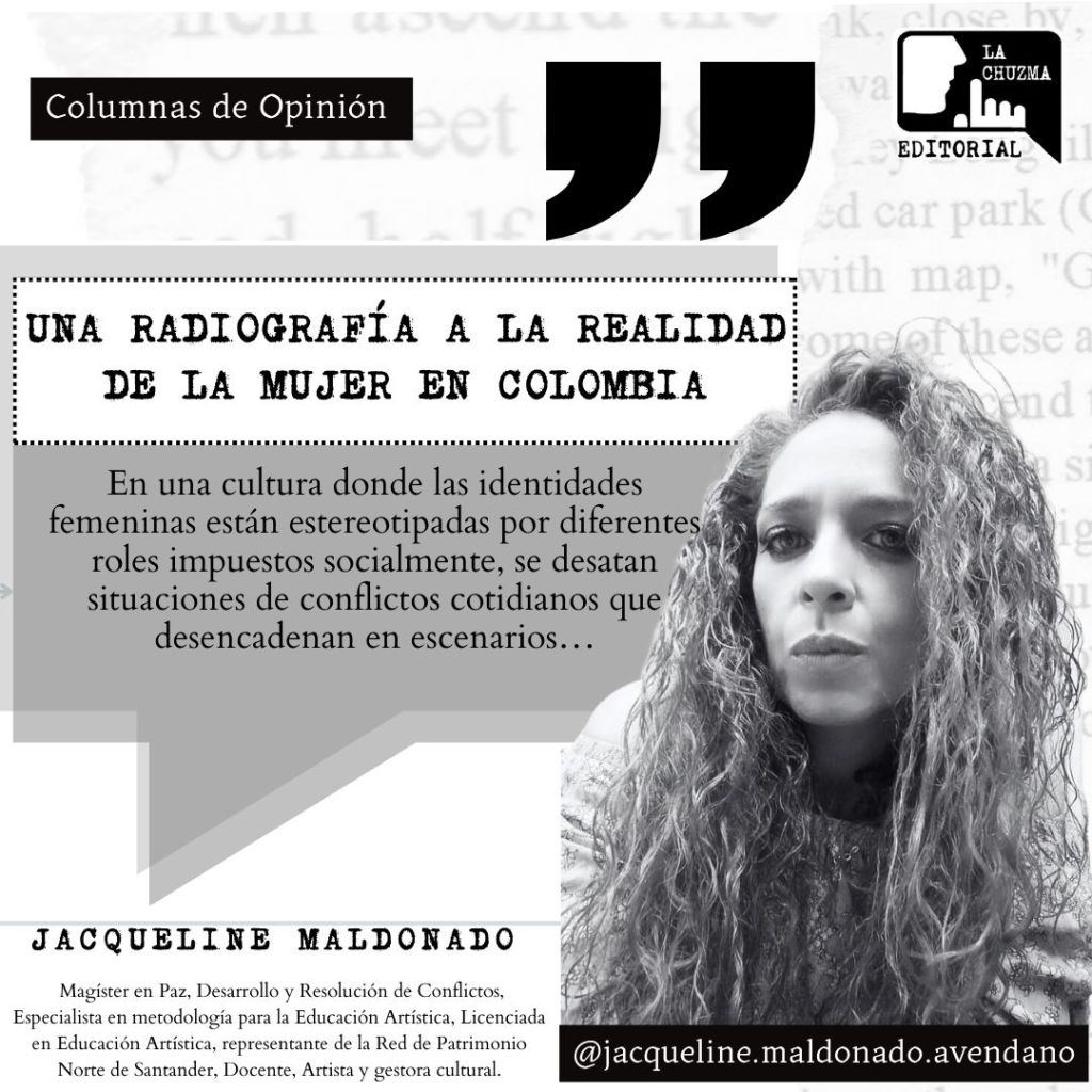 UNA RADIOGRAFÍA A LA REALIDAD DE LA MUJER EN&nbsp;COLOMBIA
