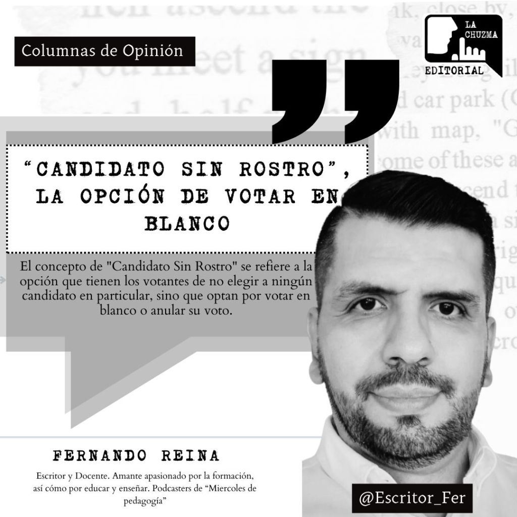 “CANDIDATO SIN ROSTRO”, LA OPCIÓN DE VOTAR EN&nbsp;BLANCO