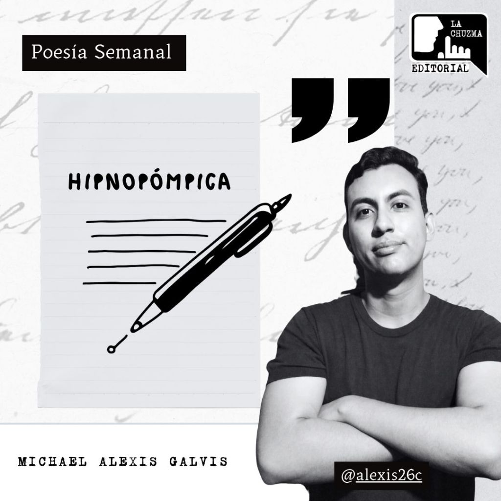Poema: HIPNOPÓMPICA