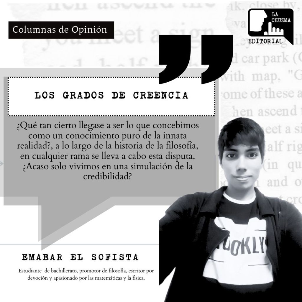 LOS GRADOS DE&nbsp;CREENCIA