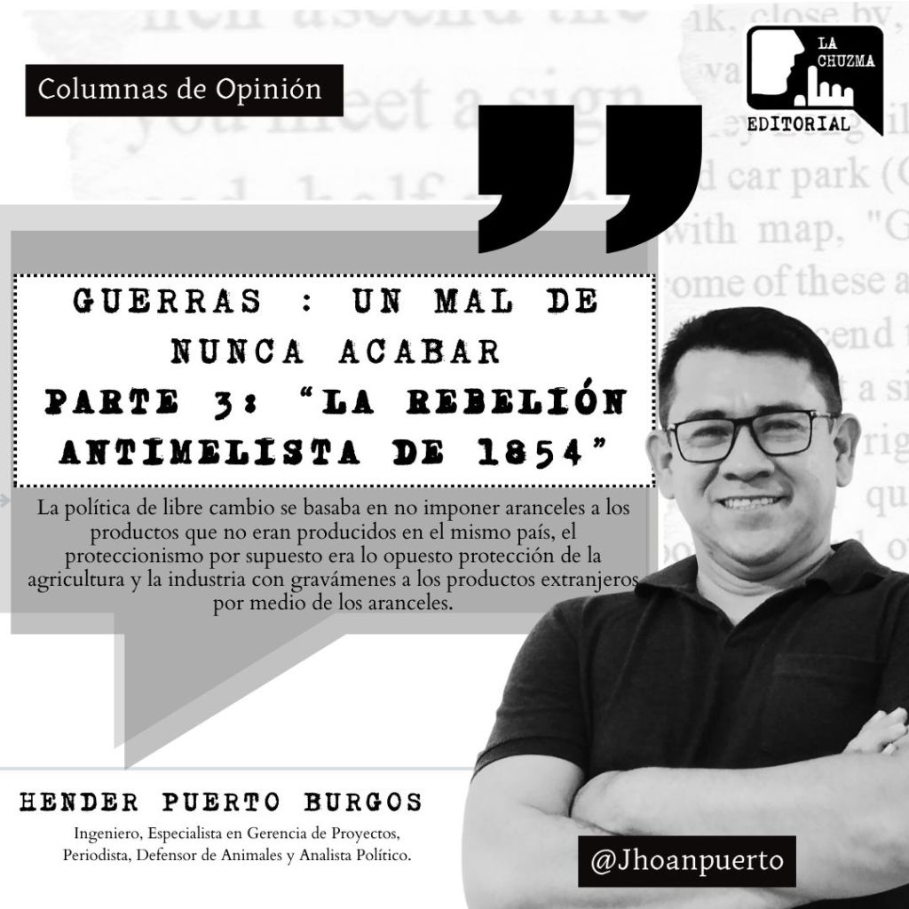GUERRAS:  UN MAL DE NUNCA ACABAR. Parte 3: «LA REBELIÓN ANTIMELISTA&nbsp;1854»