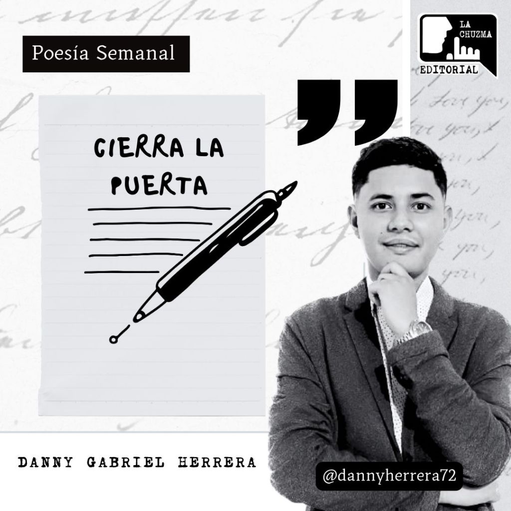 Poema: CIERRA LA&nbsp;PUERTA
