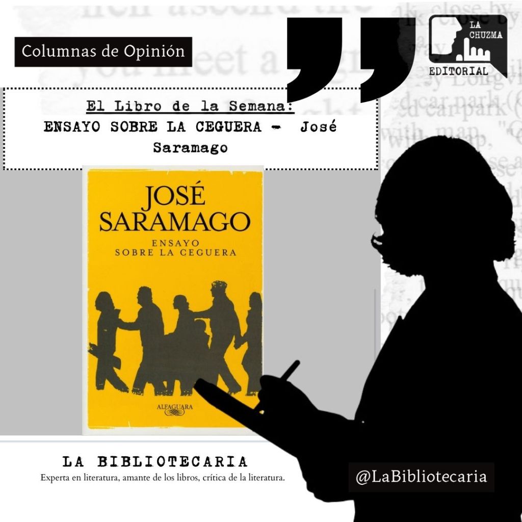 ENSAYO SOBRE LA CEGUERA – José&nbsp;Saramago