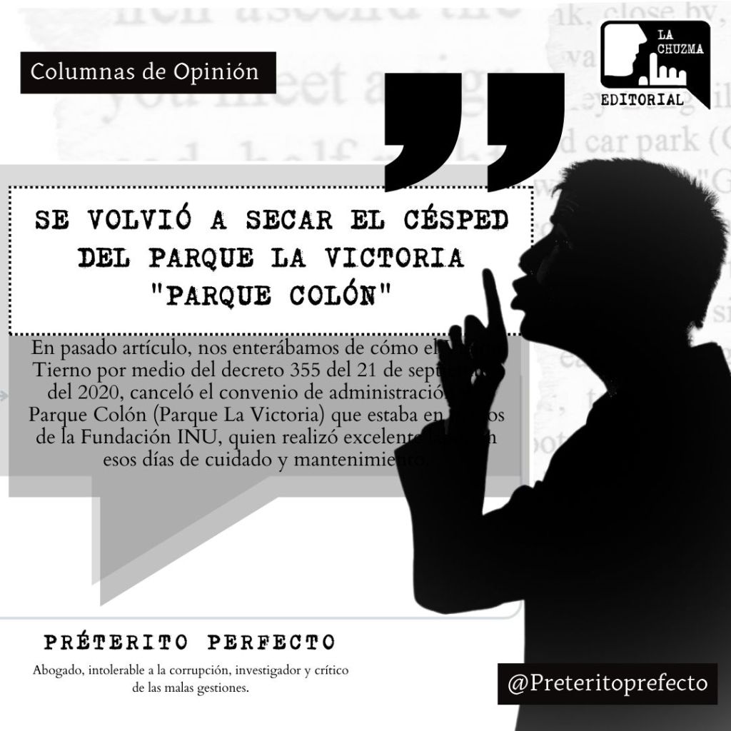 SE VOLVIÓ A SECAR EL CÉSPED DEL PARQUE LA VICTORIA «PARQUE&nbsp;COLÓN»