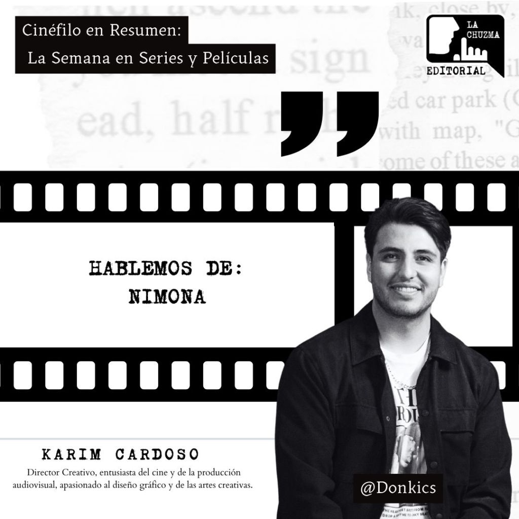 Hablemos de “Nimona”