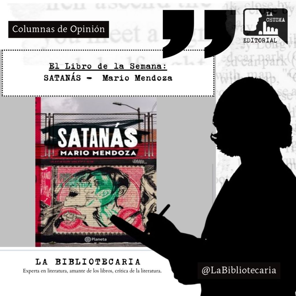 SATANÁS – Mario&nbsp;Mendoza