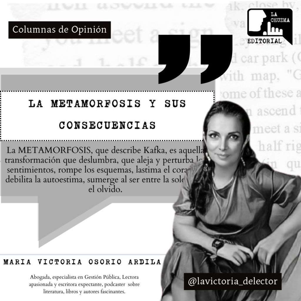 LA METAMORFOSIS Y SUS&nbsp;CONSECUENCIAS