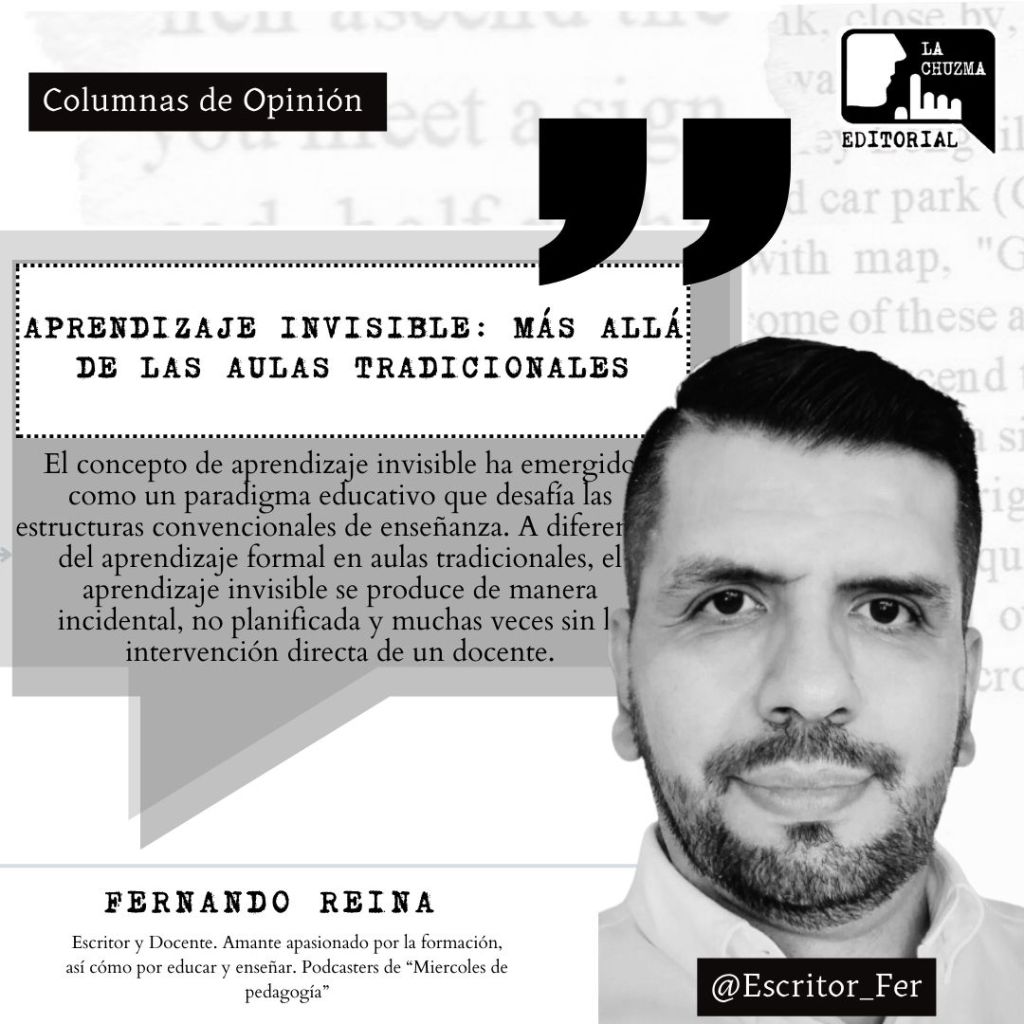 APRENDIZAJE INVISIBLE: MÁS ALLÁ DE LAS AULAS&nbsp;TRADICIONALES