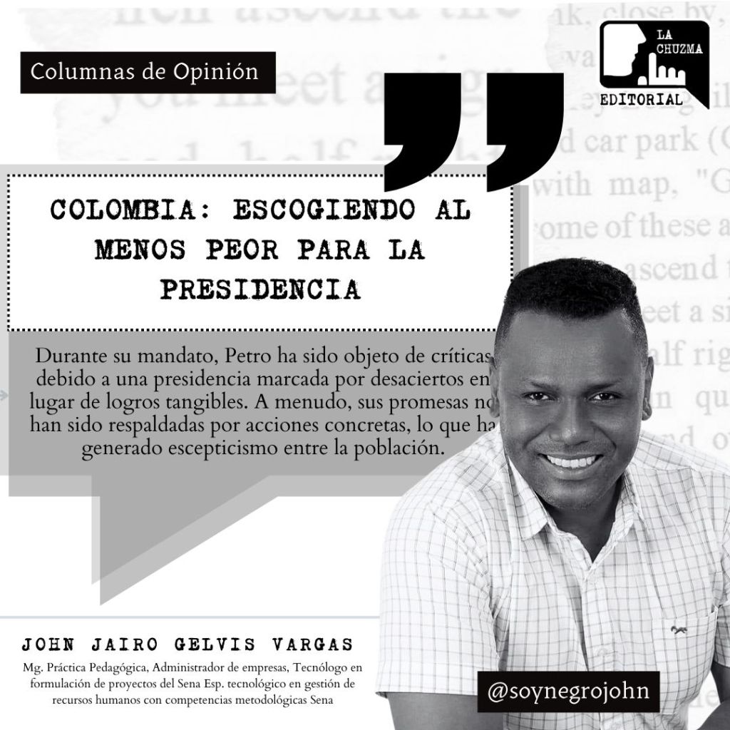 COLOMBIA: ESCOGIENDO AL MENOS PEOR PARA LA&nbsp;PRESIDENCIA