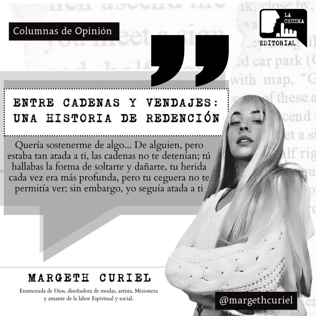 ENTRE CADENAS Y VENDAJES: UNA HISTORIA DE&nbsp;REDENCIÓN