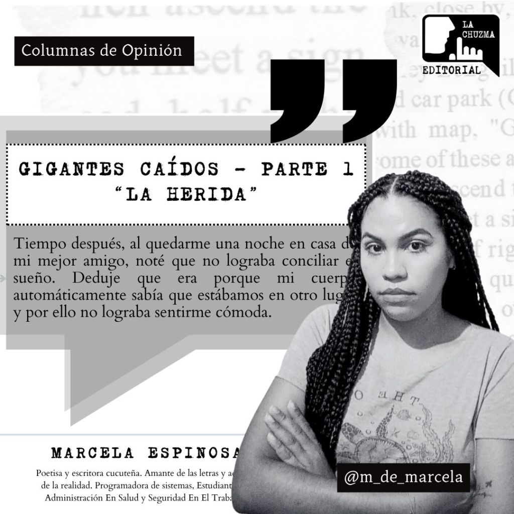 GIGANTES CAÍDOS – CAP 1 “LA&nbsp;HERIDA”