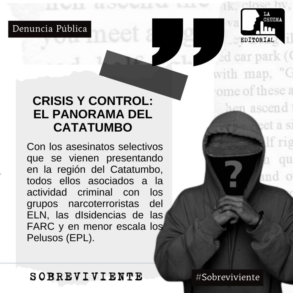 CRISIS Y CONTROL: EL PANORAMA DEL&nbsp;CATATUMBO