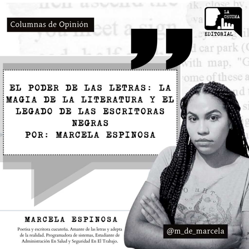 EL PODER DE LAS LETRAS: LA MAGIA DE LA LITERATURA Y EL LEGADO DE LAS ESCRITORAS&nbsp;NEGRAS