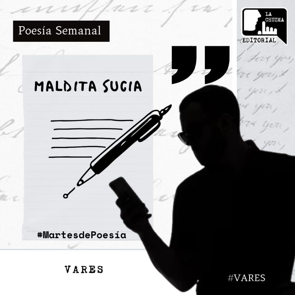 MALDITA SUCIA