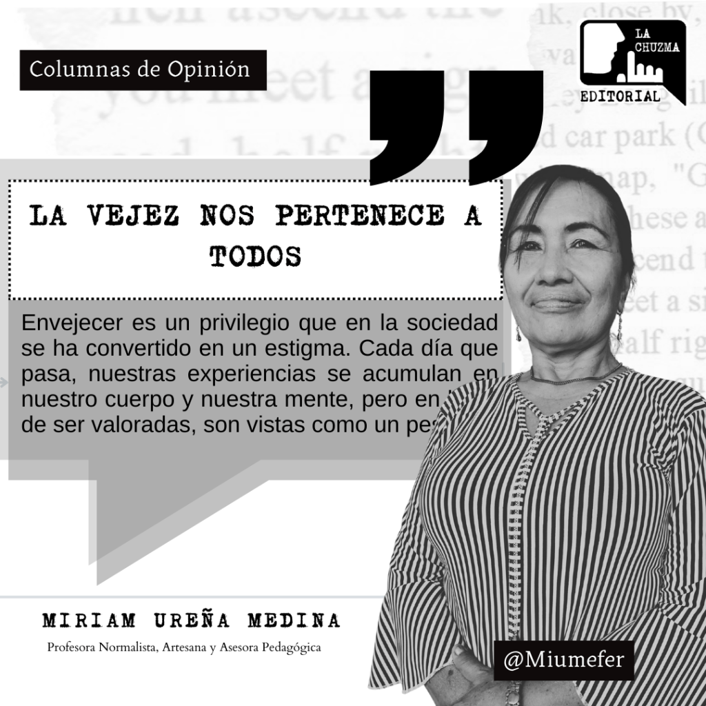 LA VEJEZ NOS PERTENECE A&nbsp;TODOS