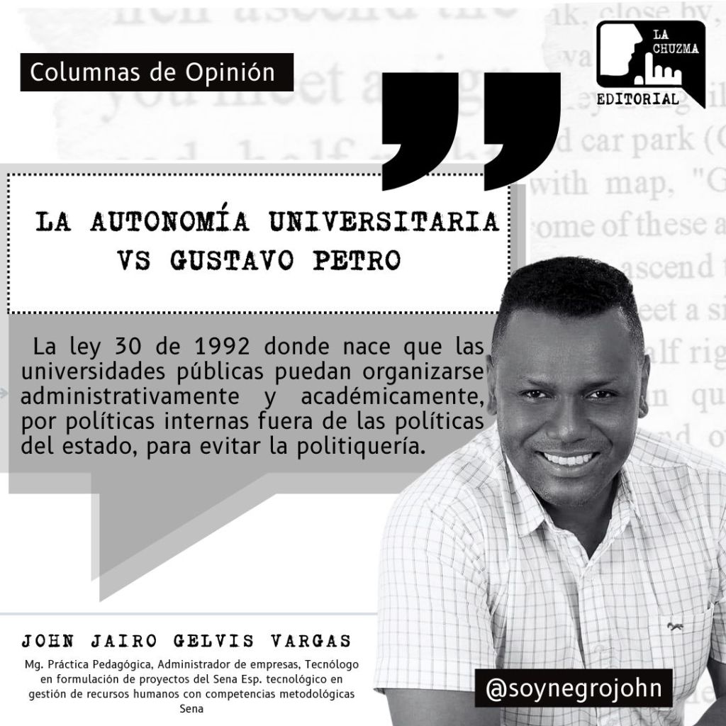 La Autonomía Universitaria VS Gustavo&nbsp;Petro