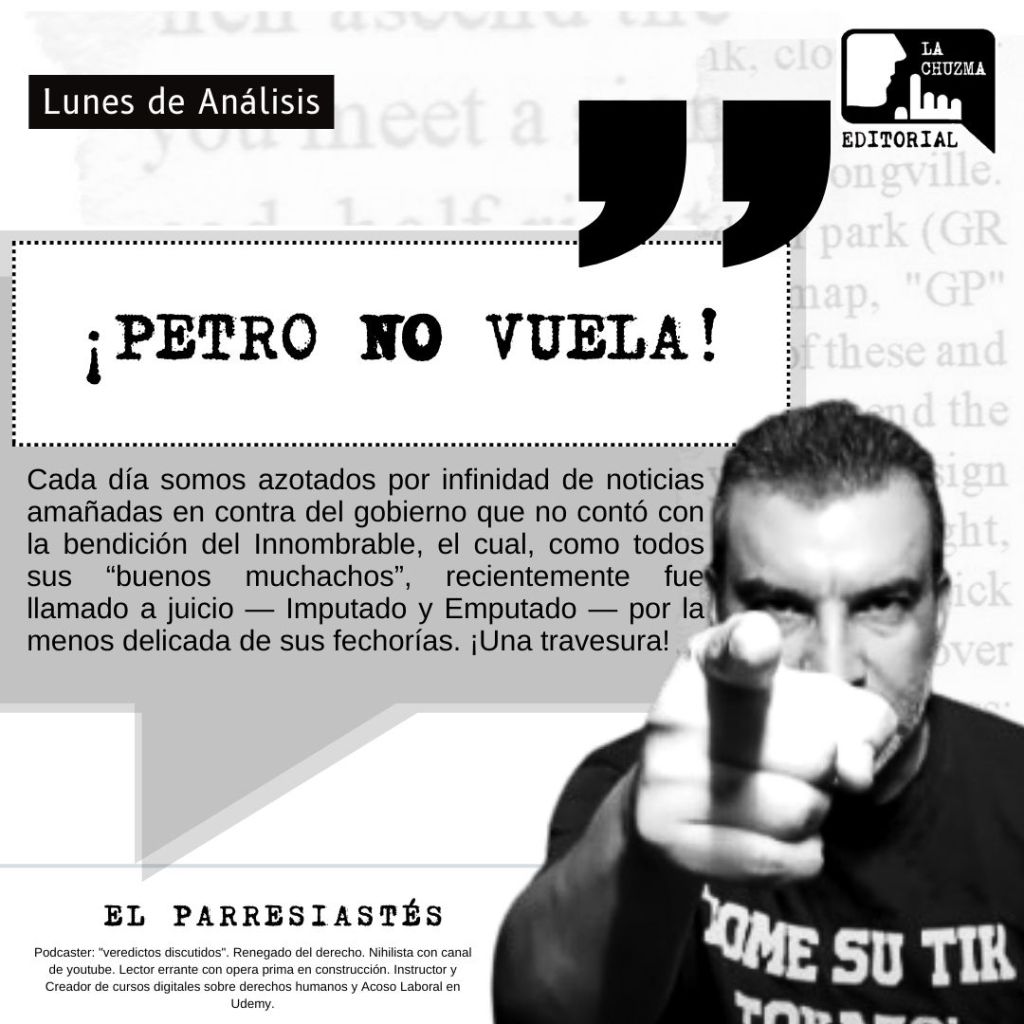 ¡Petro NO Vuela!