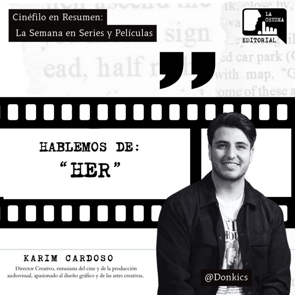 HABLEMOS DE: “Her”