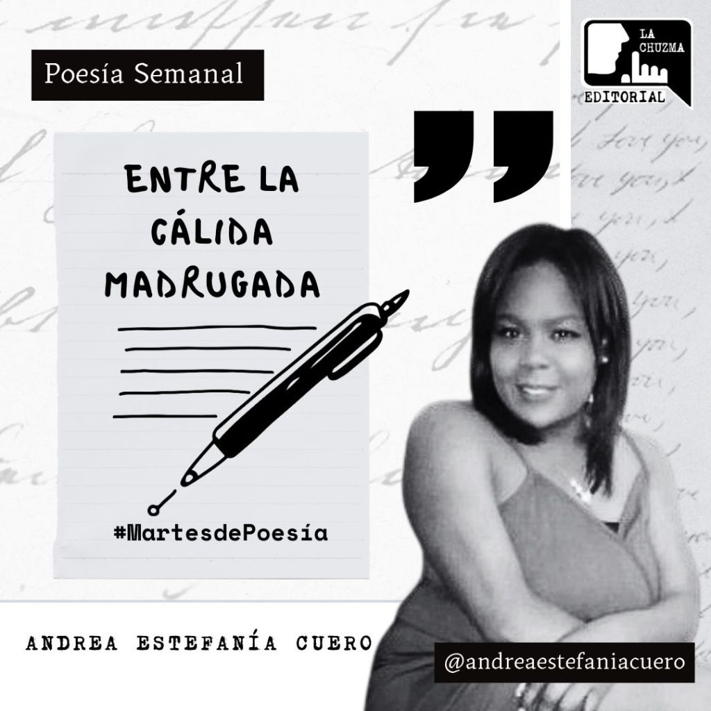 ENTRE LA CÁLIDA&nbsp;MADRUGADA