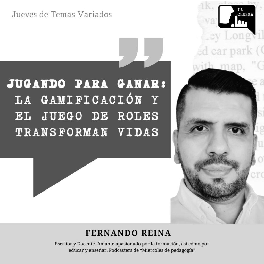JUGANDO PARA GANAR: LA GAMIFICACIÓN Y EL JUEGO DE ROLES TRANSFORMAN&nbsp;VIDAS