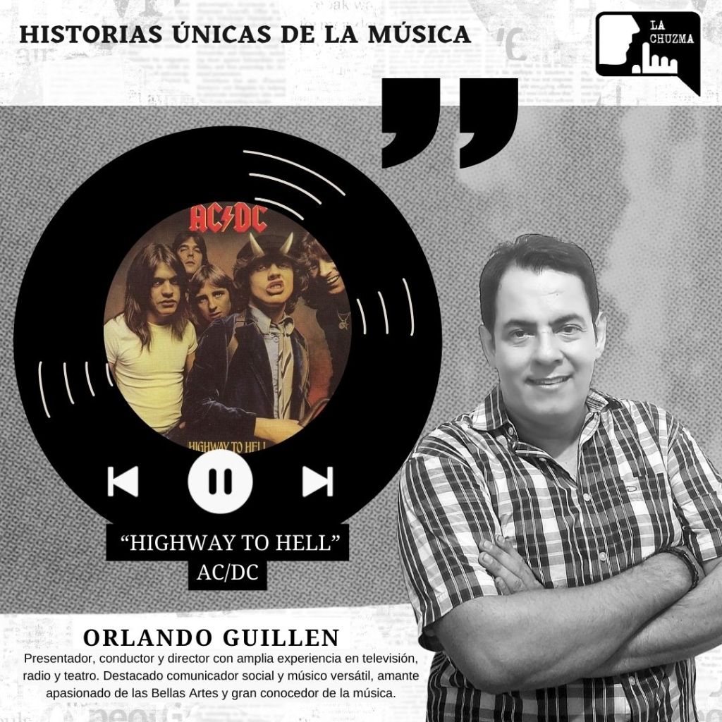 Historias Únicas de la Música: HIGHWAY TO HELL –&nbsp;AC/DC