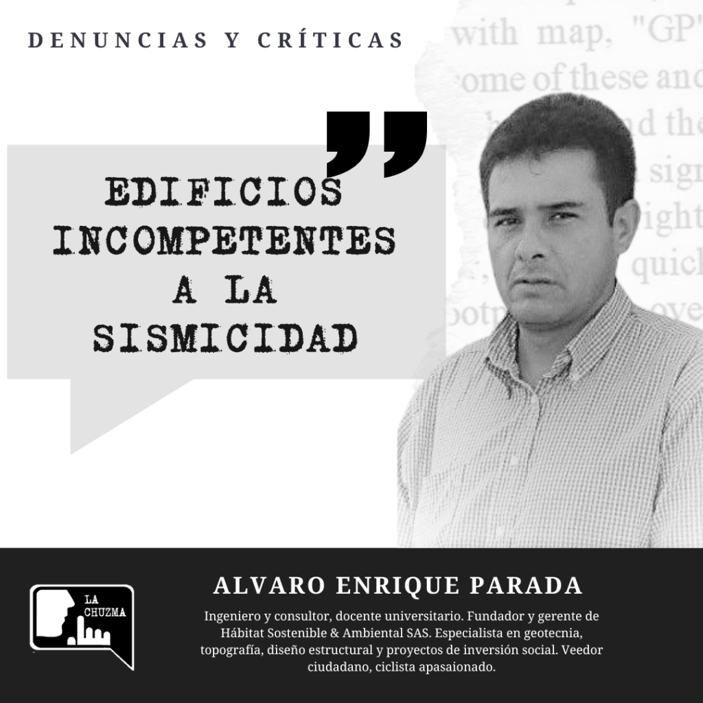 EDIFICIOS INCOMPETENTES A LA&nbsp;SISMICIDAD