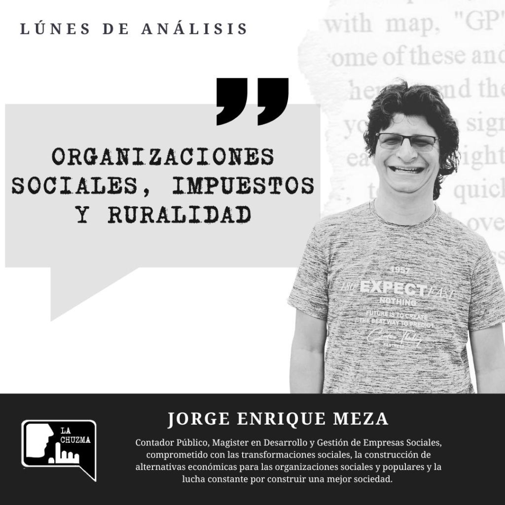 ORGANIZACIONES SOCIALES, IMPUESTOS Y&nbsp;RURALIDAD