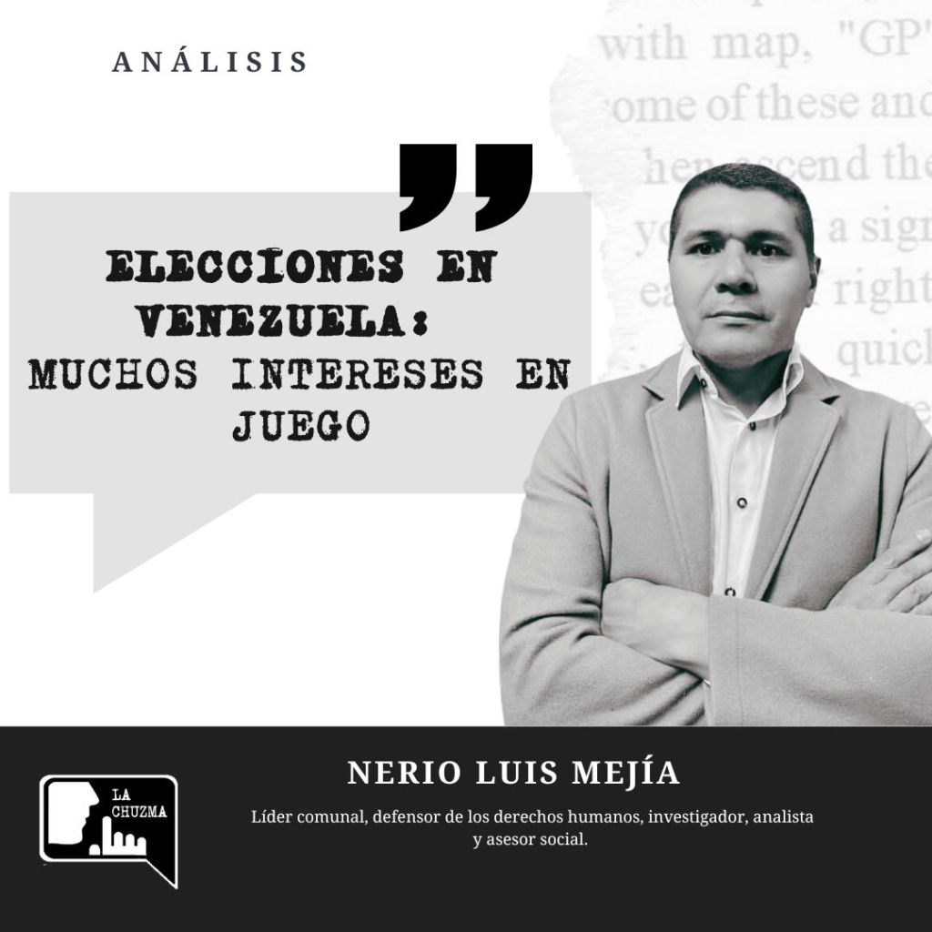 Elecciones En Venezuela: Muchos intereses en&nbsp;juego