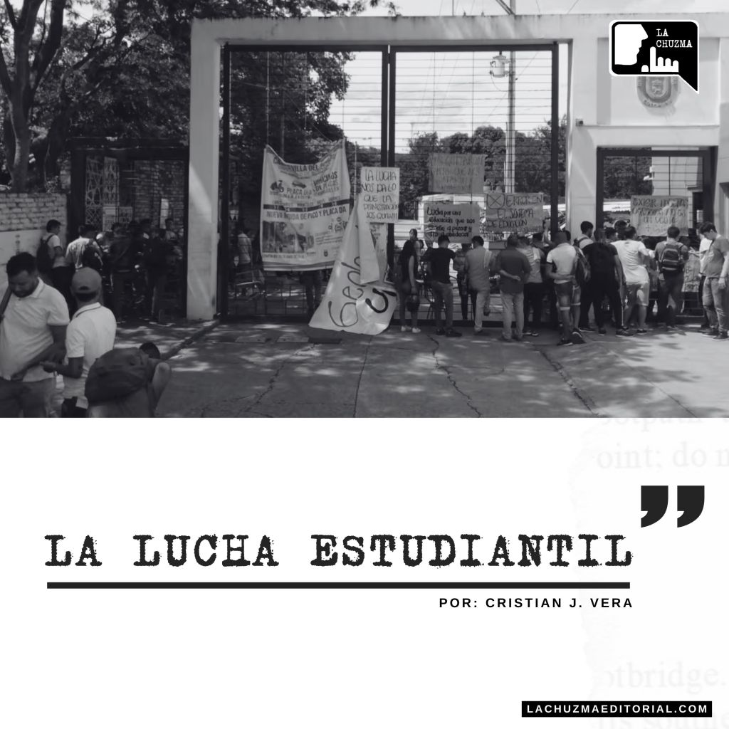 LA LUCHA ESTUDIANTIL 