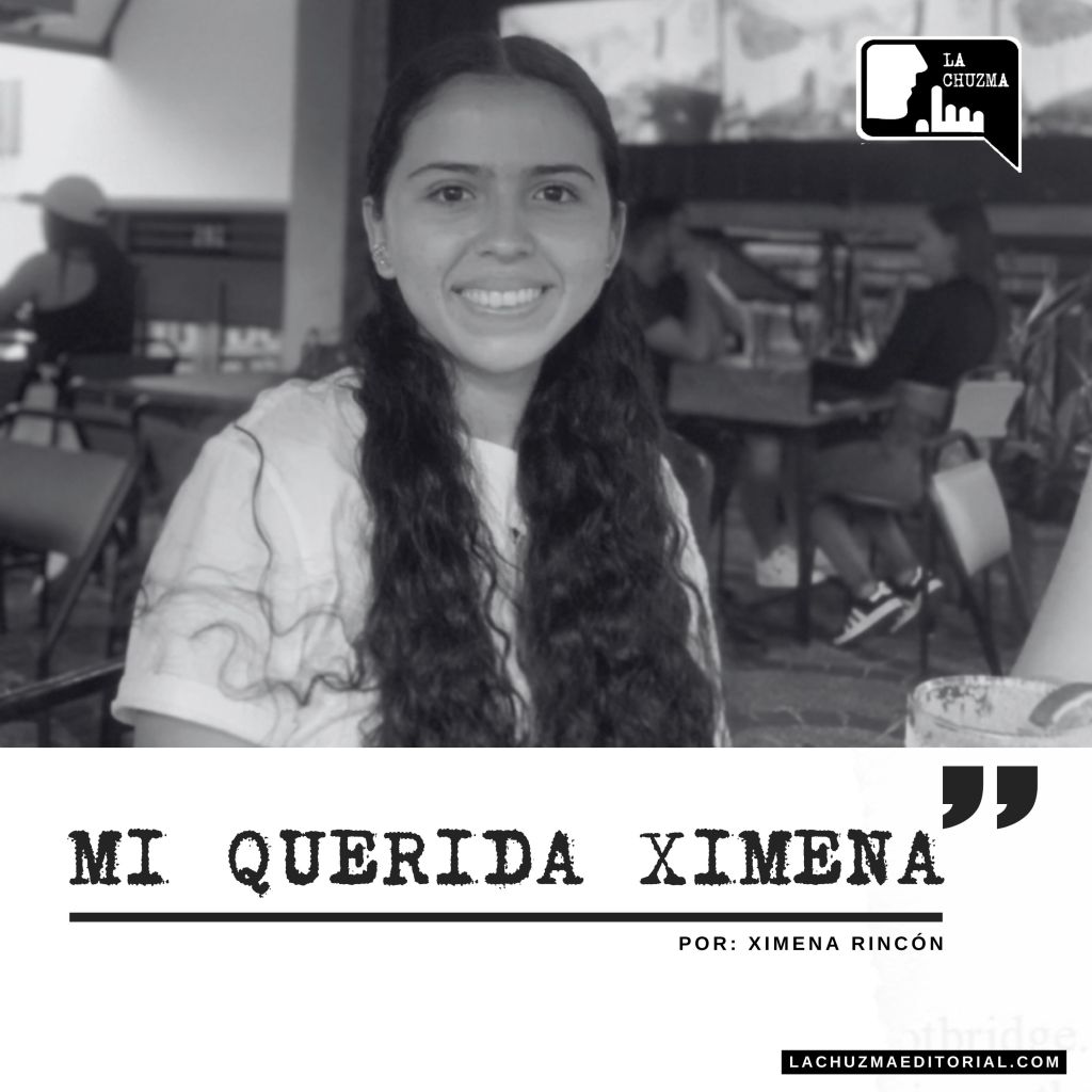 MI QUERIDA XIMENA