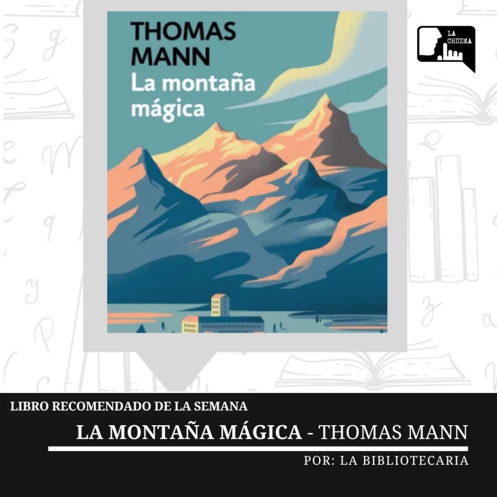 LA MONTAÑA MÁGICA -Thomas&nbsp;Mann