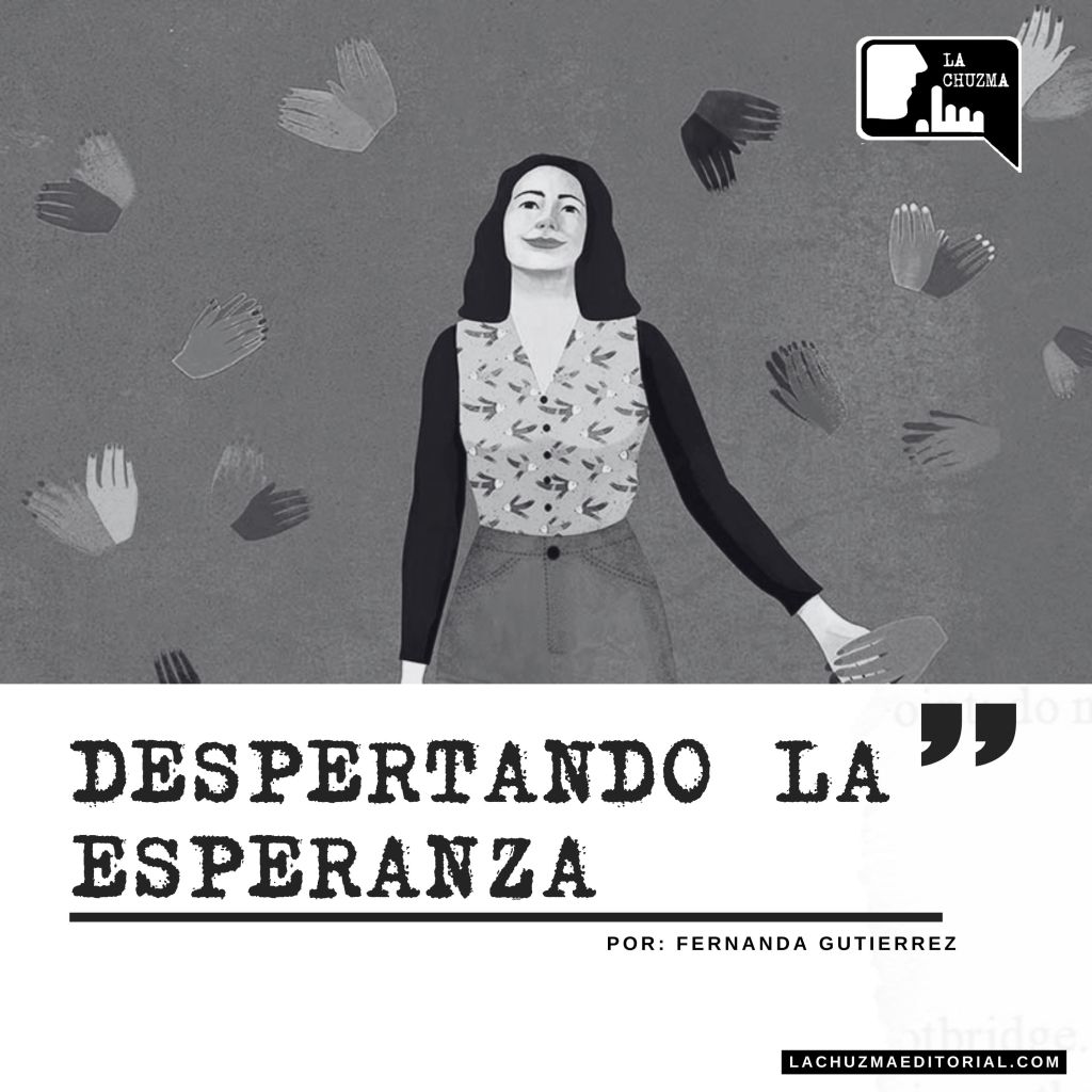 DESPERTANDO LA ESPERANZA