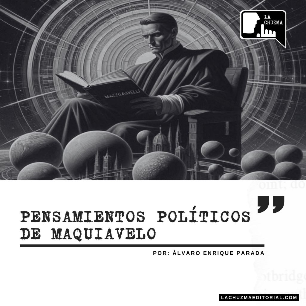 PENSAMIENTOS POLÍTICOS DE&nbsp;MAQUIAVELO