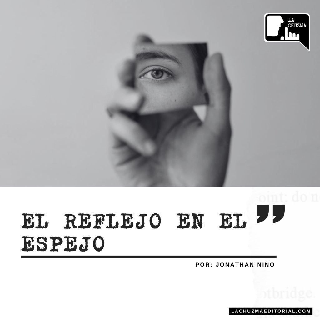 EL REFLEJO EN EL&nbsp;ESPEJO