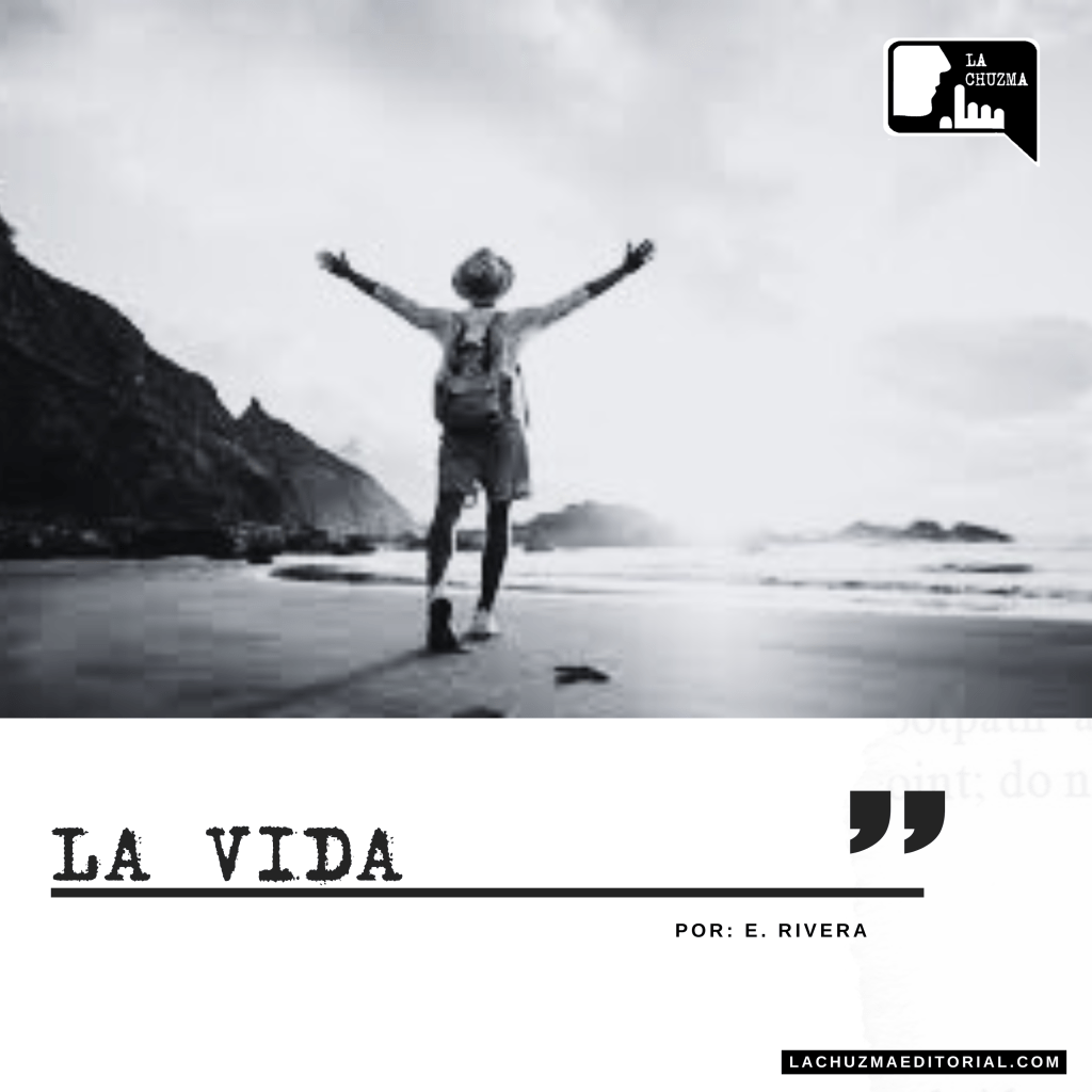 LA VIDA