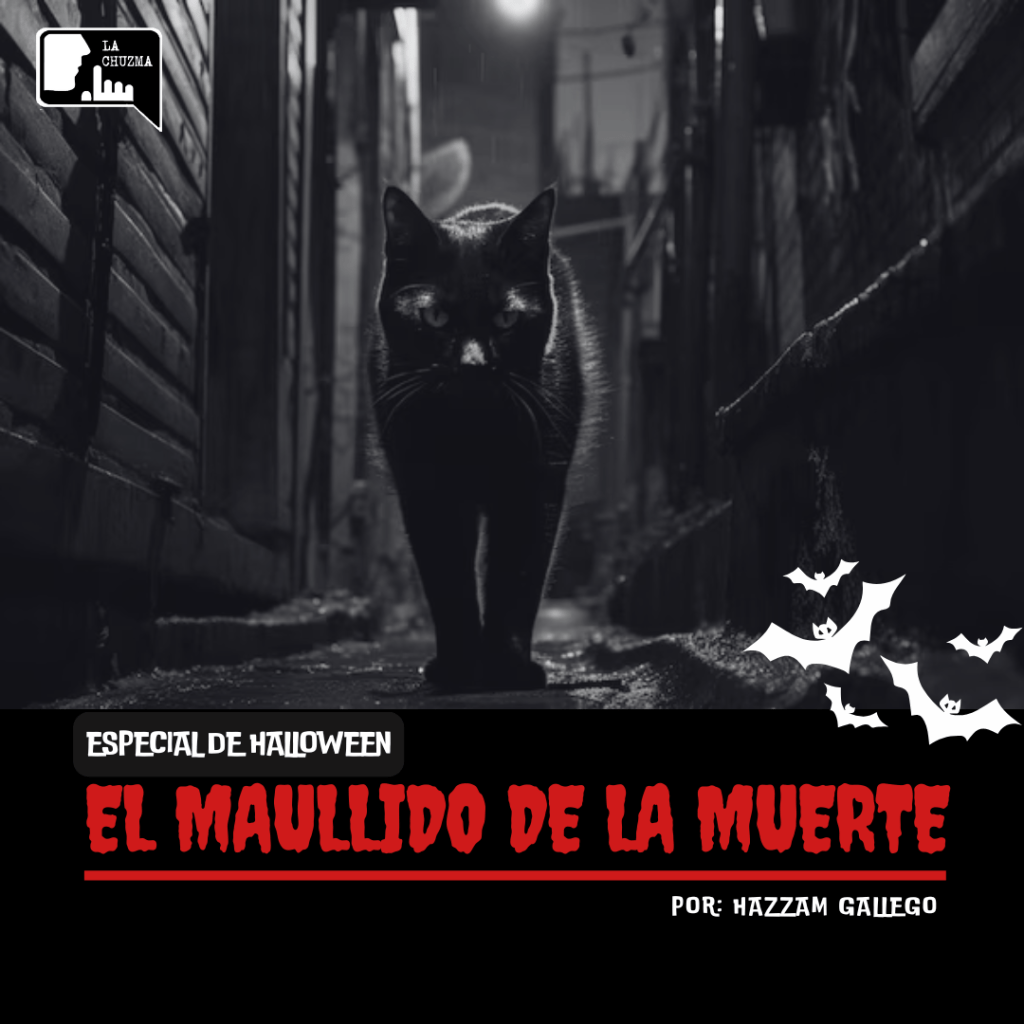 EL MAULLIDO DE LA&nbsp;MUERTE