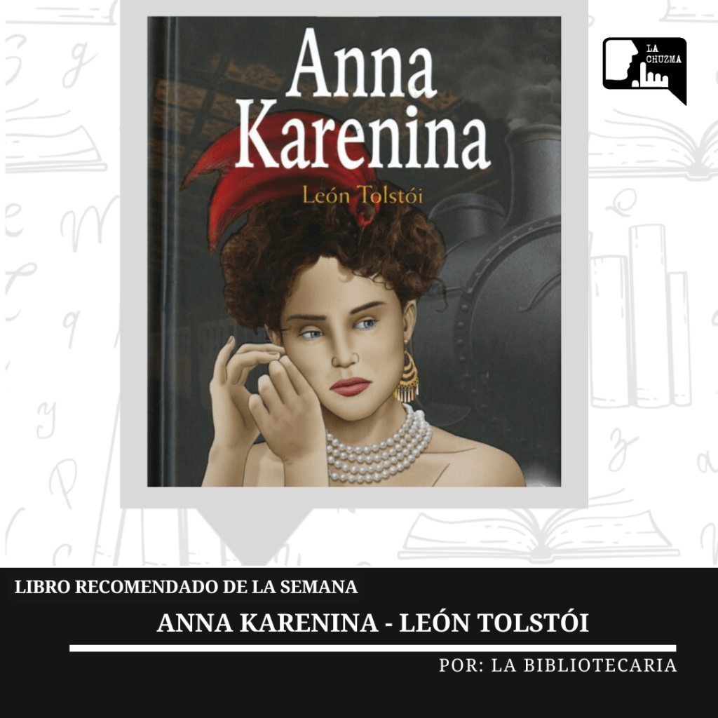 ANA KARENINA – León&nbsp;Tolstoi