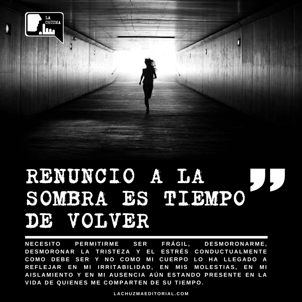 RENUNCIO A LA SOMBRA: ES TIEMPO DE&nbsp;VOLVER