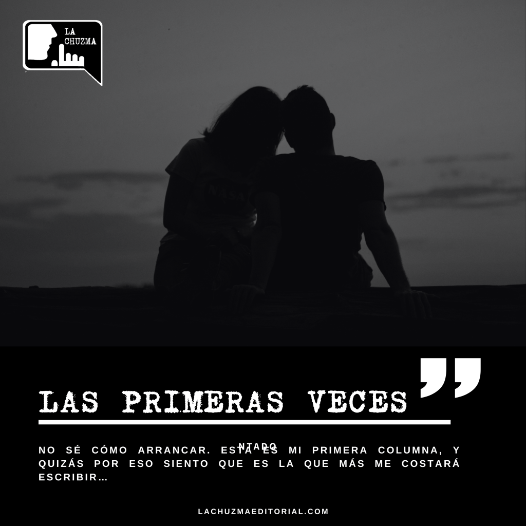 LAS PRIMERAS VECES