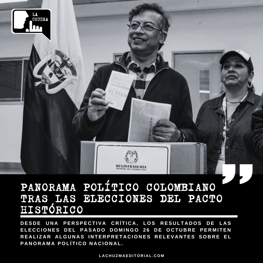 PANORAMA POLÍTICO COLOMBIANO TRAS LAS ELECCIONES DEL PACTO&nbsp;HISTÓRICO