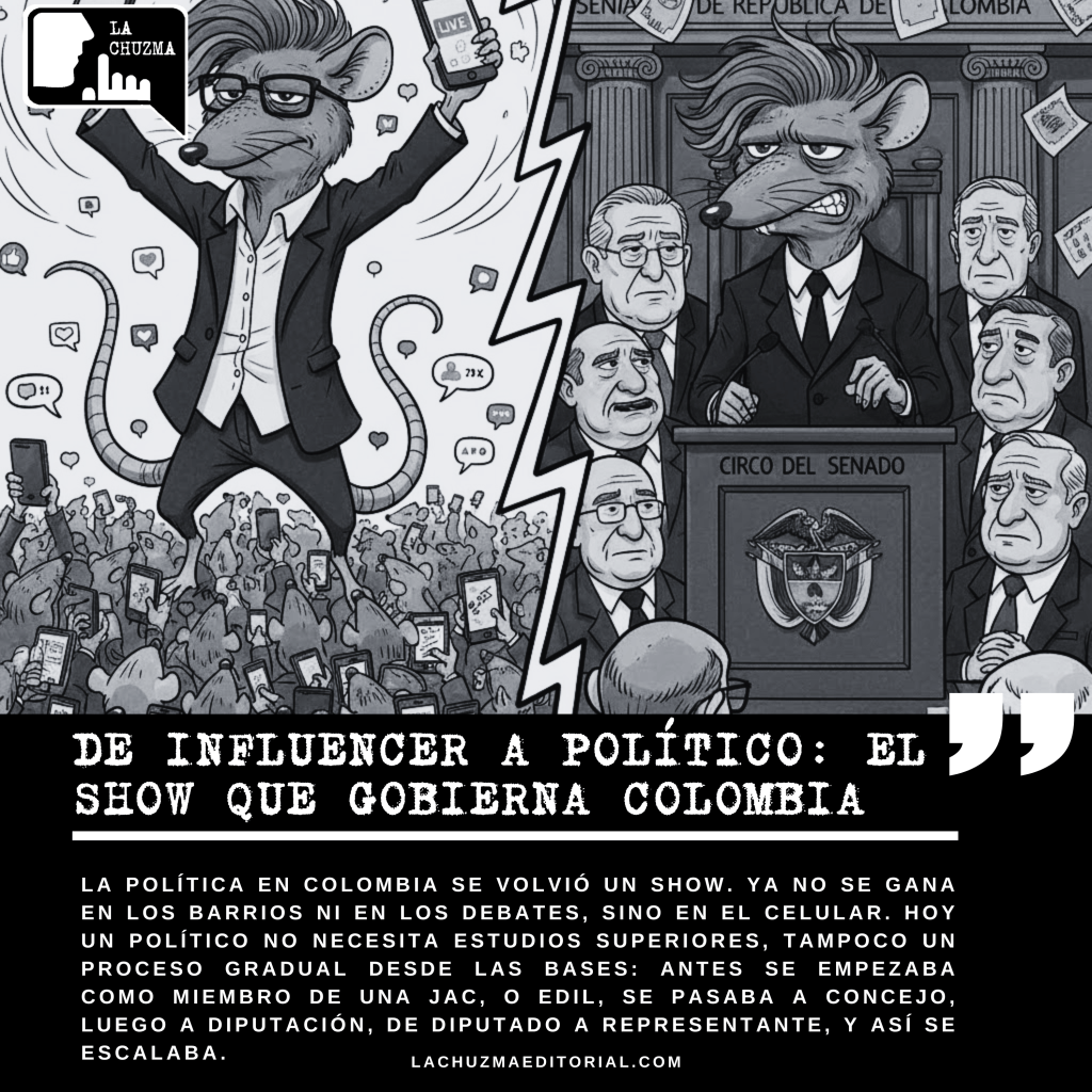 DE INFLUENCER A POLÍTICO: EL SHOW QUE GOBIERNA&nbsp;COLOMBIA