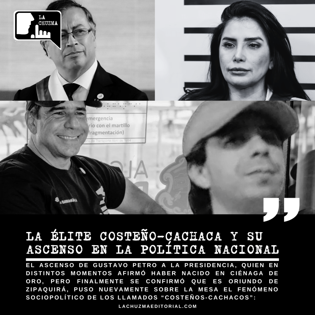 LA ÉLITE COSTEÑO-CACHACA Y SU ASCENSO EN LA POLÍTICA&nbsp;NACIONAL